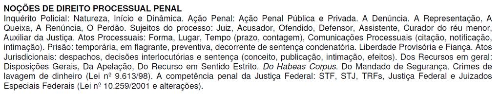 Atos Processuais: Forma, Lugar, Tempo (prazo, contagem), (792, 798, 800-801), Comunicações Processuais (citação, notificação, intimação) (351-372). Prisão: temporária (Lei nº 7.960/1989 + Lei nº 8.