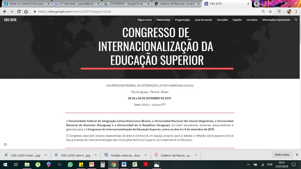 CHAMADA PÚBLICA PARA SELEÇÃO DE MONITORES(AS) DO 1º CONGRESSO DE INTERNACIONALIZAÇÃO DA EDUCAÇÃO SUPERIOR - CIES 1 DAS DISPOSIÇÕES GERAIS 1.