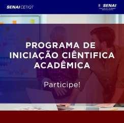 Destinado a alunos dos cursos da graduação do SENAI CETIQT.