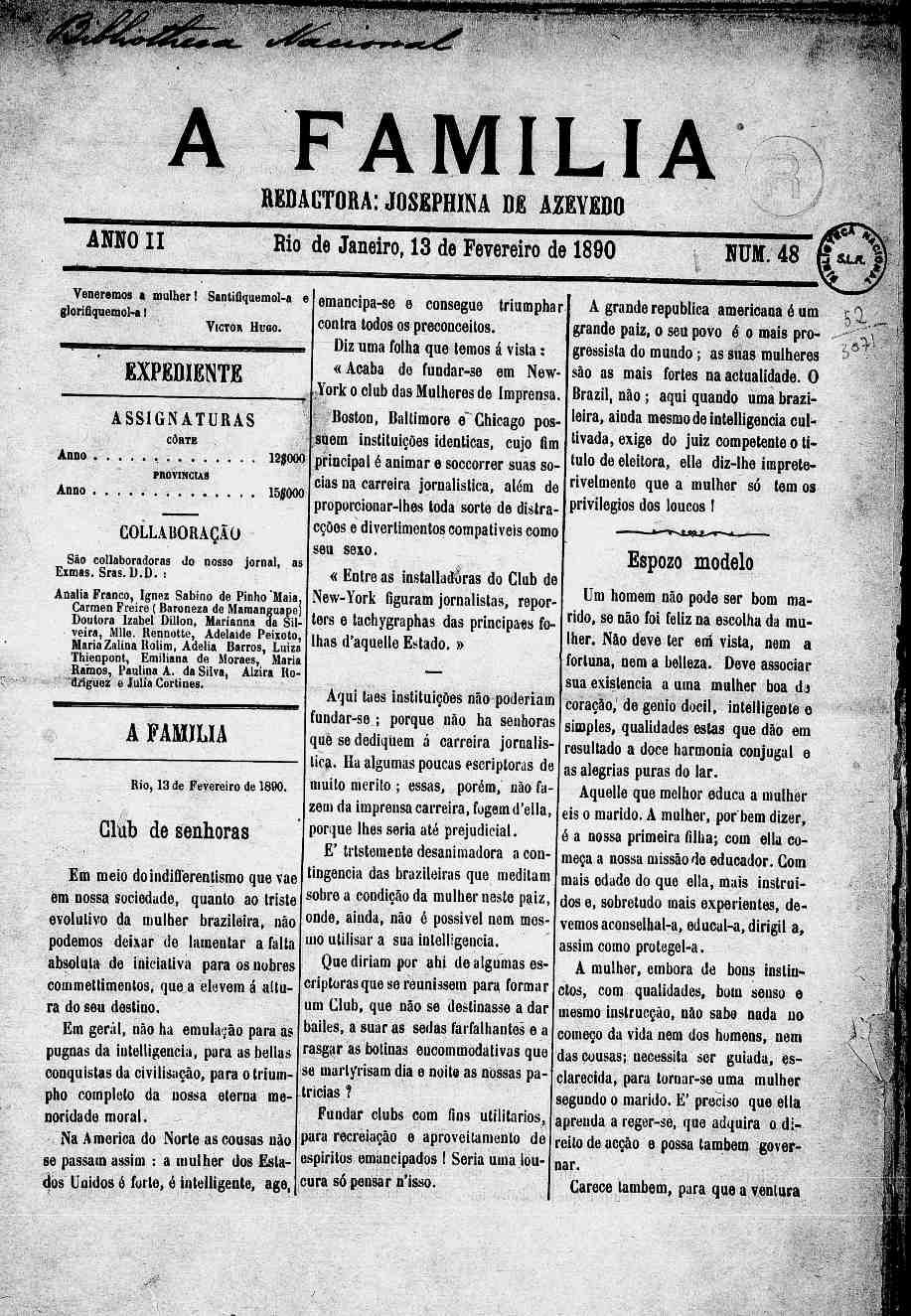 * iiiw-mmniii eimujnwm.....'.,...', *>4%í* *&!.& m0 ' '.::-.'.- ' família REDCTOR:JDSEPHIN DE ZEYEDO ' 'iv MOU Rio de Janeiro, 13 de Fevereiro de 1890 NUM. 48 Veneremos a mulher!