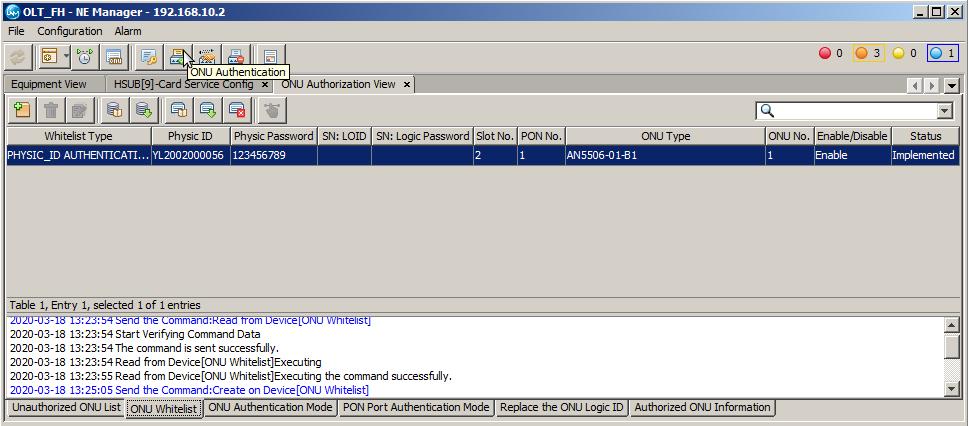 Verificando as ONUs autorizadas É possível verificar as ONUs que estão autorizadas clicando no botão ONU Authentication, conforme a figura a seguir.