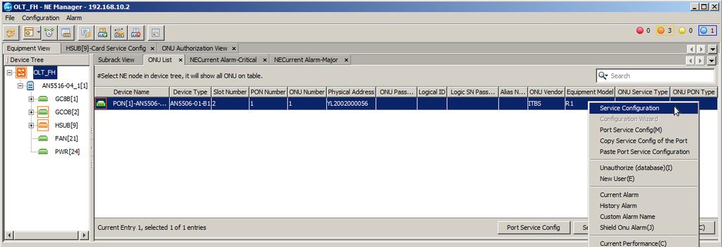 Depois, deve-se clicar com o botão esquerdo do mouse na ONU e selecionar a opção Service Configuration.
