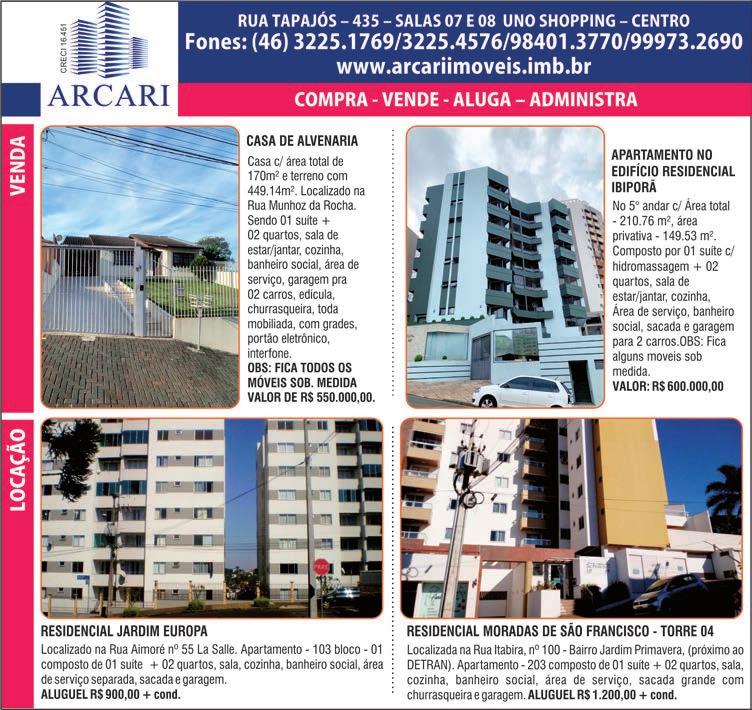 DIÁRIO DO SUDOESTE 4 de março de 2021 Classificados C3 Condomínio residencial Maria Eduarda, bloco IV. Apartamento N 13, 4 andar. Bairro Pinheirinho- Pato Branco. Valor: R$ 230.000,00.