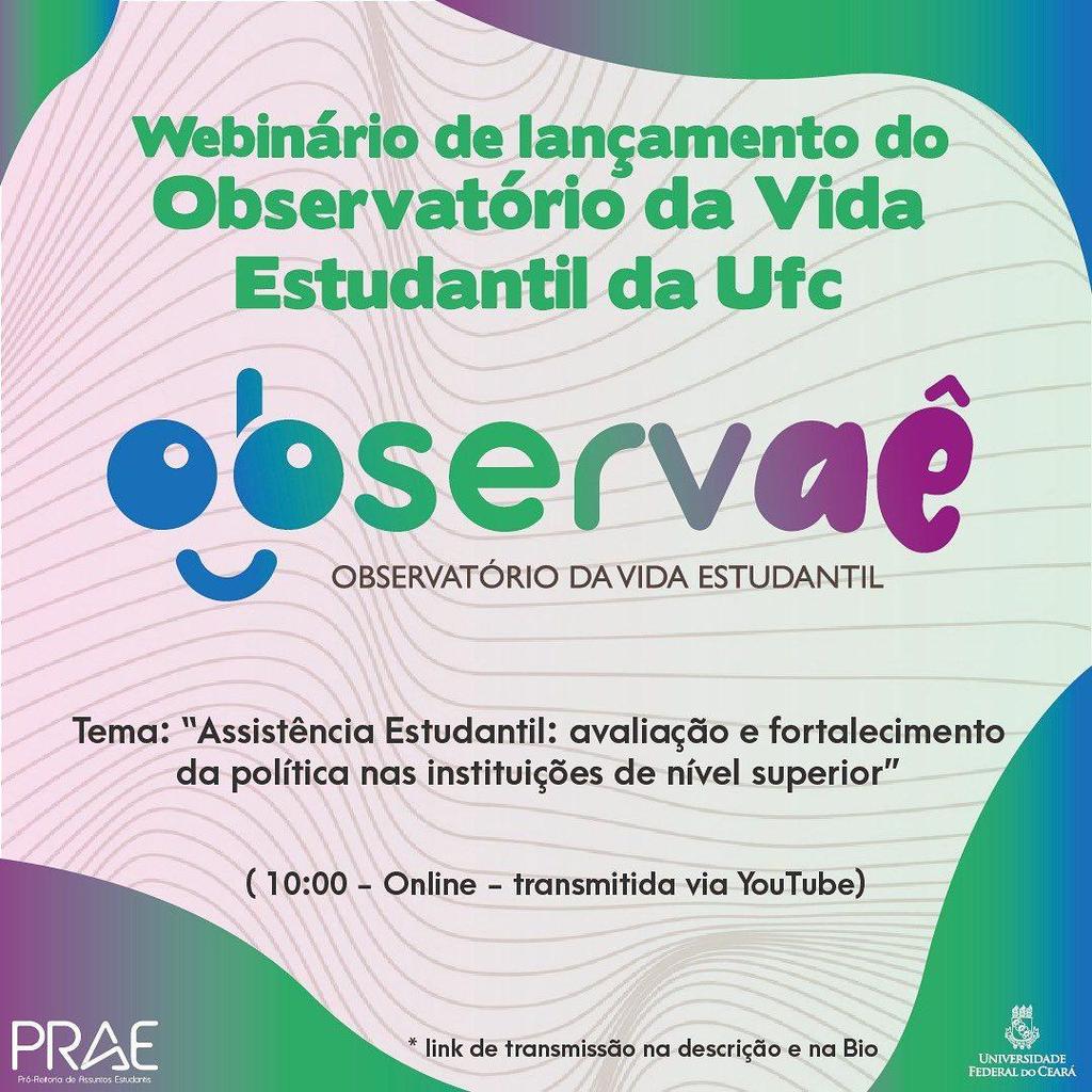 INOVAÇÃO: REALIZAÇÃO DE PESQUISAS, PROJETOS E ESTUDOS SOBRE ASSISTÊNCIA ESTUDANTIL E JUNTO AOS ESTUDANTES ASSISTIDOS Criação do Observatório da Vida Estudantil (OBSERVAÊ) e publicação, no site da