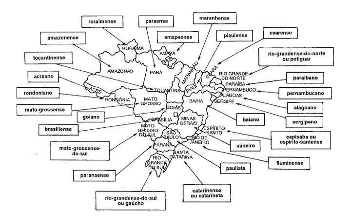 3ª ATIVIDADE: Observe os adjetivos pátrios dos estados brasileiros: Agora pesquise na imagem acima e escreva o adjetivo pátrio de cada estado: a- Bahia: b- Espírito Santo: c- Paraná: d- Rio Grande do