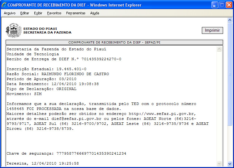 Declaração por meio do Email informado no cadastramento do contribuinte no programa DIEF e no site www.sefaz.pi.gov.