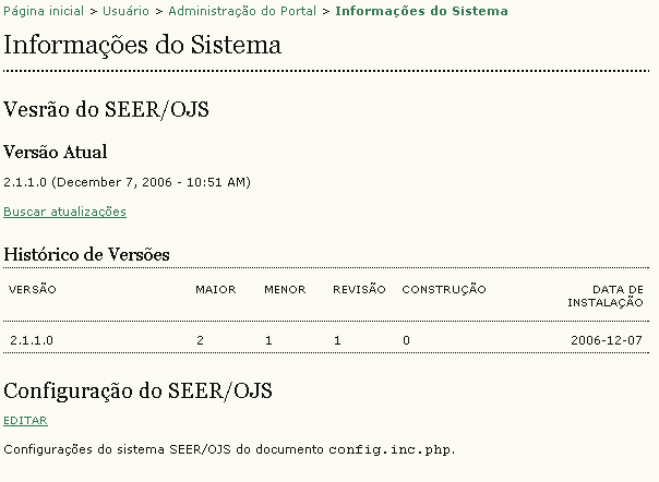 Figura 15: Informações do Sistema A partir desta tela, é possível visualizar a versão