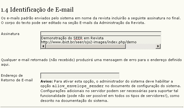 1.4 Assinatura Editorial O sistema utiliza extensivamente mensagens eletrônicas.