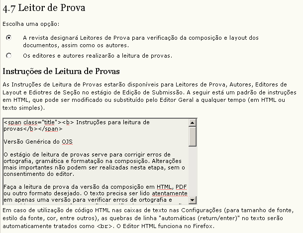 4.7 Leitores de Prova O Leitor de Prova lê atentamente as composições nos formatos de publicação digital (bem como o autor).