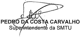 SUPERINTENDÊNCIA MUNICIPAL DE TRANSPORTES URBANOS EXTRATO ESPÉCIE E DATA: Contrato de Fornecimento n.º 008/2015 - SMTU, celebrado em 08/04/2015.