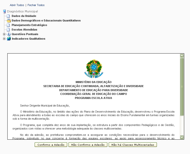 Ao acessar o PAR do município, visualiza-se o Termo de Adesão ao Programa Escola Ativa.