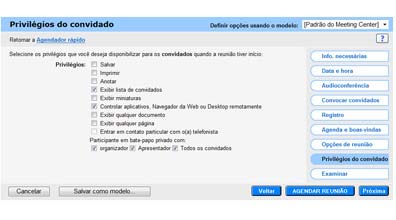 Capítulo 5: Agendando uma reunião O que você pode fazer nesta página Definir os privilégios da reunião que os convidados terão quando a reunião começar.