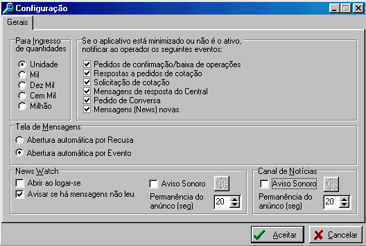 Para acessar essa função, deve-se selecionar. no menu opções, a opção configuração, abrindo a seguinte janela: Após marcar as opções desejadas, deve-se clicar em aceitar. 3.4.14.