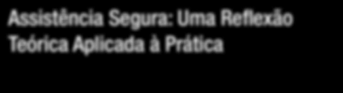 Série Segurança do Paciente