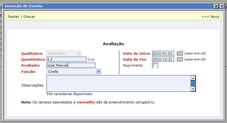 1 2 Preencher os campos Nota Quantitativa, Avaliador e Função. O campo da Nota Qualitativa é automaticamente preenchido aquando da inserção da Nota Quantitativa.