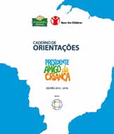 There are three volumes, with themes Salvando Vidas no Nordeste Brasileiro Uma conversa sobre saúde materna e infantil, CAQi Custo Aluno Qualidade Inicial da Educação Infantil no Semiárido: