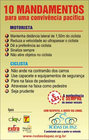 38 Por que o trânsito precisa de paz ou de convivência pacífica? Outra questão. No trânsito só existem ciclistas e motoristas? E os pedestres?