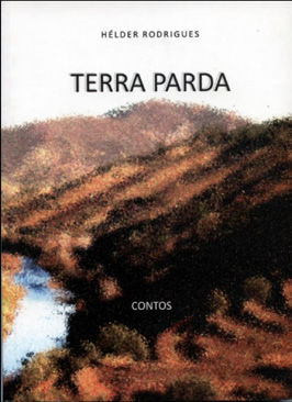 Biblioteca Municipal de Bragança Livro do mês: Terra Parda é o último título publicado por Hélder