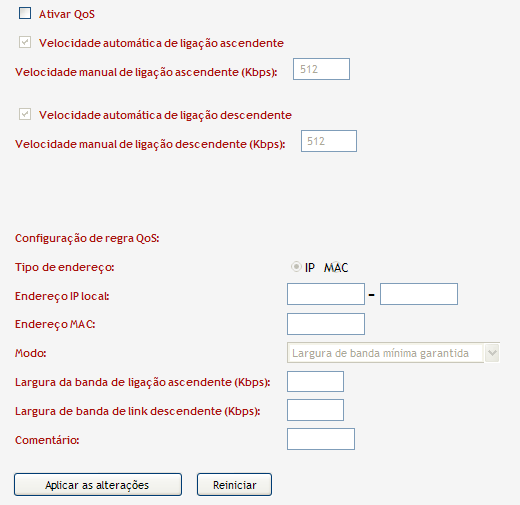 Configuração: QoS A função QoS utiliza uso de banda fornecendo maior prioridade para o endereço IP ou MAC designado.