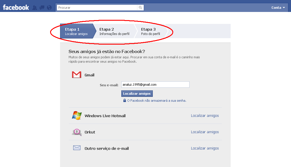 Facebook Preencha os dados solicitados nas Etapas 1, 2 e