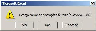 Podemos utilizar o comando Arquivo -> Sair ou pressionar ALT+F4.