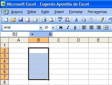 Noções básicas de Excel 5 pontos (:) e o endereço da última célula (canto inferior direito). Por exemplo: B2:B7, representa a faixa de células de B2 até B7, conforme indicado na figura abaixo. 2.