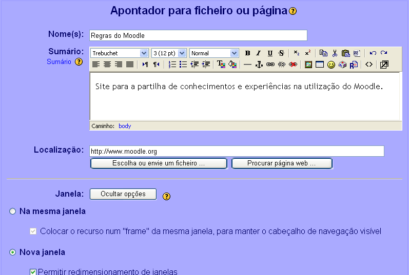 Na página principal clique em Adicionar recurso e depois em Apontador para ficheiro ou página. Figura 12 Menu "Apontador para ficheiro ou página" 2.