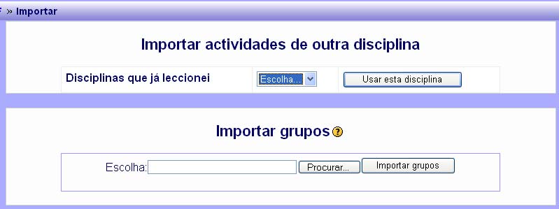 Irá aparecer uma janela como a seguinte: MANUAL DE UTILIZAÇÃO DO MOODLE Figura 92 Página Importar actividades Desta forma, deve proceder se à selecção da disciplina que contém os dados que pretende