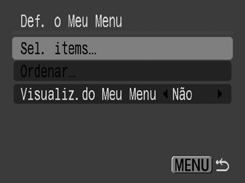 Definições do Meu Menu Modos de Disparo Disponíveis p. 281 153 Pode aceder rapidamente aos itens de menu utilizados frequentemente a partir de um único ecrã, gravando-os no Meu Menu.