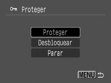 196 [Todas Imag.] 3 Proteja as imagens. 1. Utilize o botão ou para seleccionar [Proteger]. 2. Carregue no botão. Regressa ao ecrã de selecção de método.