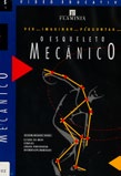 Maylone, Bill, co-autor O esqueleto mecânico [Documento eletrónico] / realiz. e argumento de Bill Maylone; Office National du Film du Canada Lisboa: Atlantis: Asa, distrib.