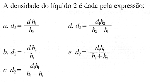 b) o empuxo sobre a esfera aumenta, enquanto a esfera afunda. c) o empuxo sobre a esfera diminui, enquanto a esfera afunda. d) o empuxo sobre a esfera é constante, enquanto a esfera afunda.