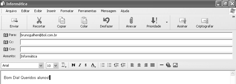 Figura 32 Janela de criação de nova mensagem no Outlook Express As funções de cada um dos botões desta caixa serão apresentados a seguir: Essa função executa o processo de envio da mensagem digitada