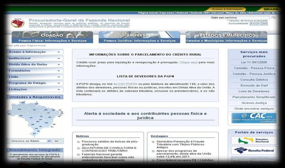 2 O que é a PGFN? A Procuradoria-Geral da Fazenda Nacional PGFN é um órgão vinculado à Advocacia Geral da União AGU e integrante da estrutura administrativa do Ministério da Fazenda.