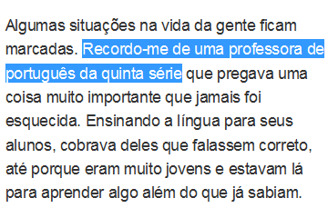 89 Texto 19 - Ana Cássia Maturano/G1, em 19/05/2011 25 É importante destacar que as duas publicações pertencem ao mesmo veículo de comunicação, o G1.