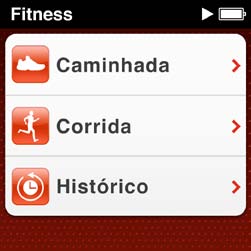 Para usar o ipod nano para contar passos em uma caminhada: 1 Na Tela Inicial, toque em Fitness e, em seguida, toque em Caminhar.