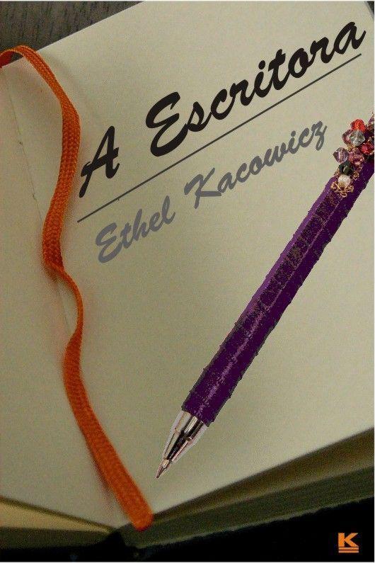 A Escritora Ethel Kacowicz "A Escritora" é a história real de uma redatora publicitária bem-sucedida. Porém, camuflada sob as máscaras do sucesso, ela esconde uma criança ferida.