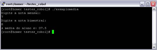 exemplomedia.cob * Exemplo do algoritmo CALCULAR MEDIA em COBOL * Liguagem C - Uma Introducao * Diego M. Rodrigues IDENTIFICATION DIVISION. PROGRAM-ID. exemplomedia. ENVIRONMENT DIVISION.