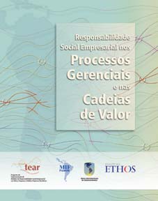 Empresarial da Conferência das Nações Unidas sobre o Comércio e o Desenvolvimento (UNC- TAD); Doris Thurau, diretora da Agência Alemã de Cooperação Técnica (GTZ); Elson Valim, diretor executivo da