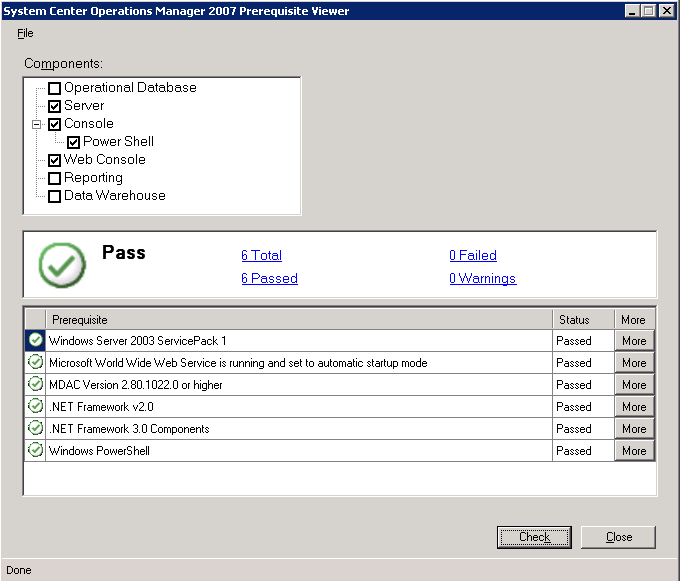59 Figura 15 - Verificador de Pré-requisitos no VSRV-BNU203 Seguindo os procedimentos sugeridos na documenteção do Operation Manager, foi instalado a OperationsManager database no servidor de banco