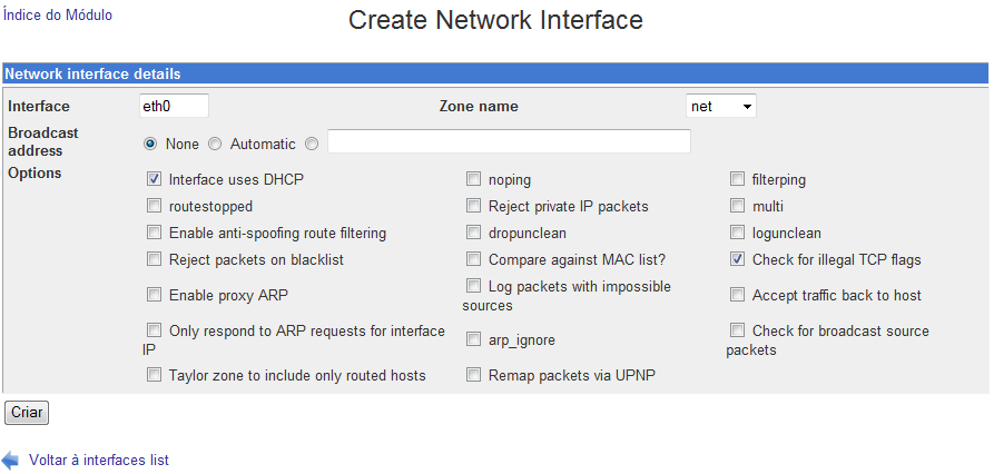 Na página inicial das configurações do Shorewall Firewall entre em Network Interfaces (interfaces).