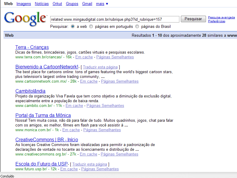 O buscador mostra uma nova página com links de páginas semelhantes àquela pela qual nos interessamos inicialmente.