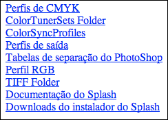 WEB QUEUE MANAGER 105 Download de instaladores e arquivos a partir do Web Queue Manager É possível utilizar o Web Queue Manager para fazer o download de instaladores e outros arquivos do Splash