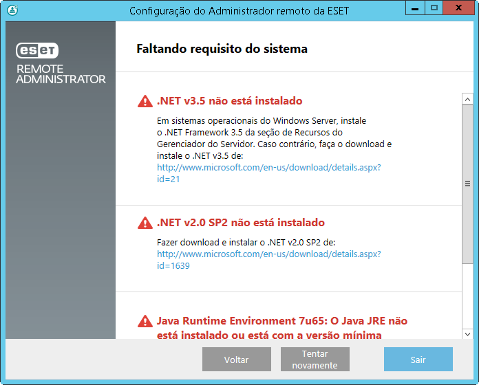 Recomendamos que você instale a seleção padrão dos componentes: Se forem encontrados erros durante a verificação de pré-requisitos, resolva-os devidamente.