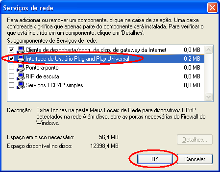 CÂMERAS IP (70P / 70DVIR / 80PIR) 83 Passo 3: ao entrar em Assistente de componentes do Windows, rolar até Serviços de rede e clicar em Detalhes.