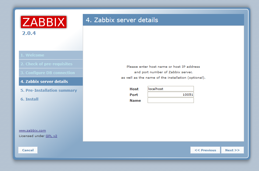 Na opção Type, selecciona-se MySQL. Na opção Host, escreve-se localhost. Na opção Port, deixa-se a padrão 0. Na opção Name, insere-se o nome da base de dados no MySQL ( zabbix ).