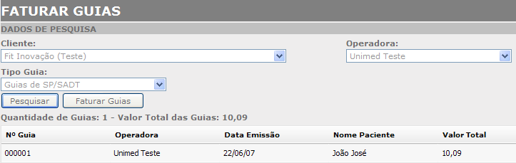 4.1. Faturar Guias As guias digitadas no TissXML serão agrupas em faturas, que totalizarão os valores e servirão de base para a geração do arquivo XML no padrão TISS.