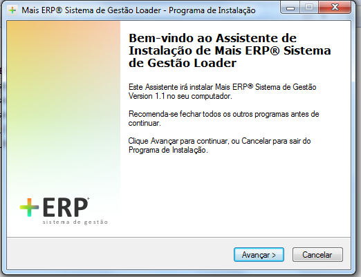 A seguir, clique em Concluir. 1.2 Instalando as estações de trabalho Nas estações de trabalho, o usuário irá instalar somente o programa Mais_ERP_Sistema_de_Gestao_Loader.exe.