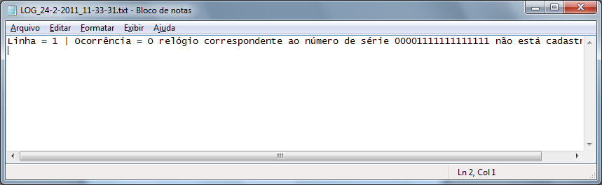 Layout do arquivo Gerado:...4593270440006055555555558000034778231220101041 1 a 4 Em branco 5 a 17 N.º de Série do relógio 18 a 29 PIS 30 a 38 NSR 39 a 46 data (ddmmaaaa) 47 a 50 Hora (hhmm) Obs.: 1.