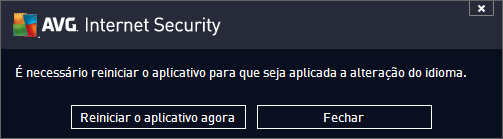 Uma nova caixa de diálogo é exibida informando que, para mudar o idioma do aplicativo, é necessário reiniciar o AVG Internet Security 2013 Clique no botão Reiniciar o aplicativo agora para concordar